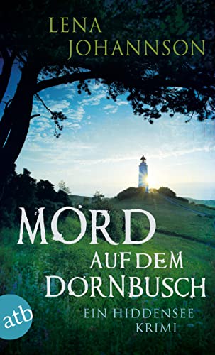 Mord auf dem Dornbusch: Ein Hiddensee-Krimi (Conny Lorenz ermittelt, Band 2) von Aufbau Taschenbuch Verlag
